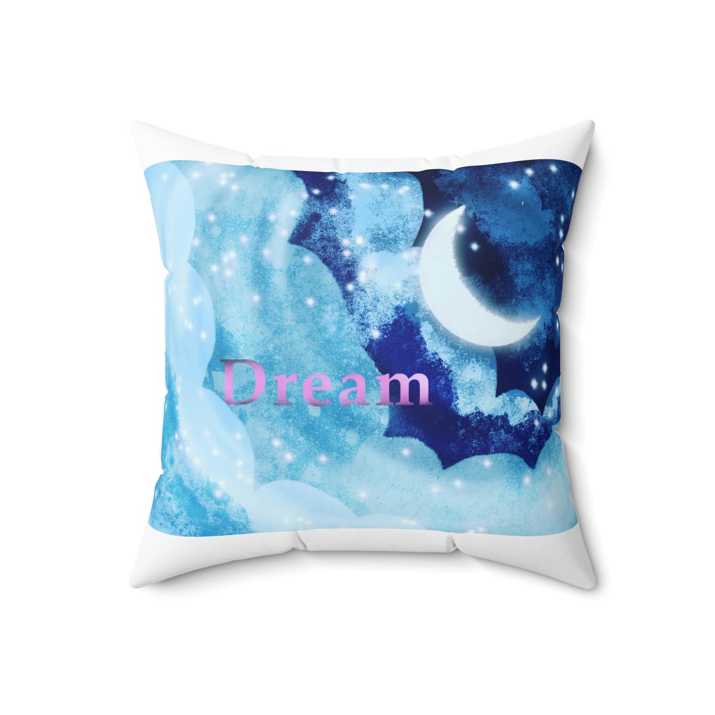 Dream - Spun Polyester Square Pillow