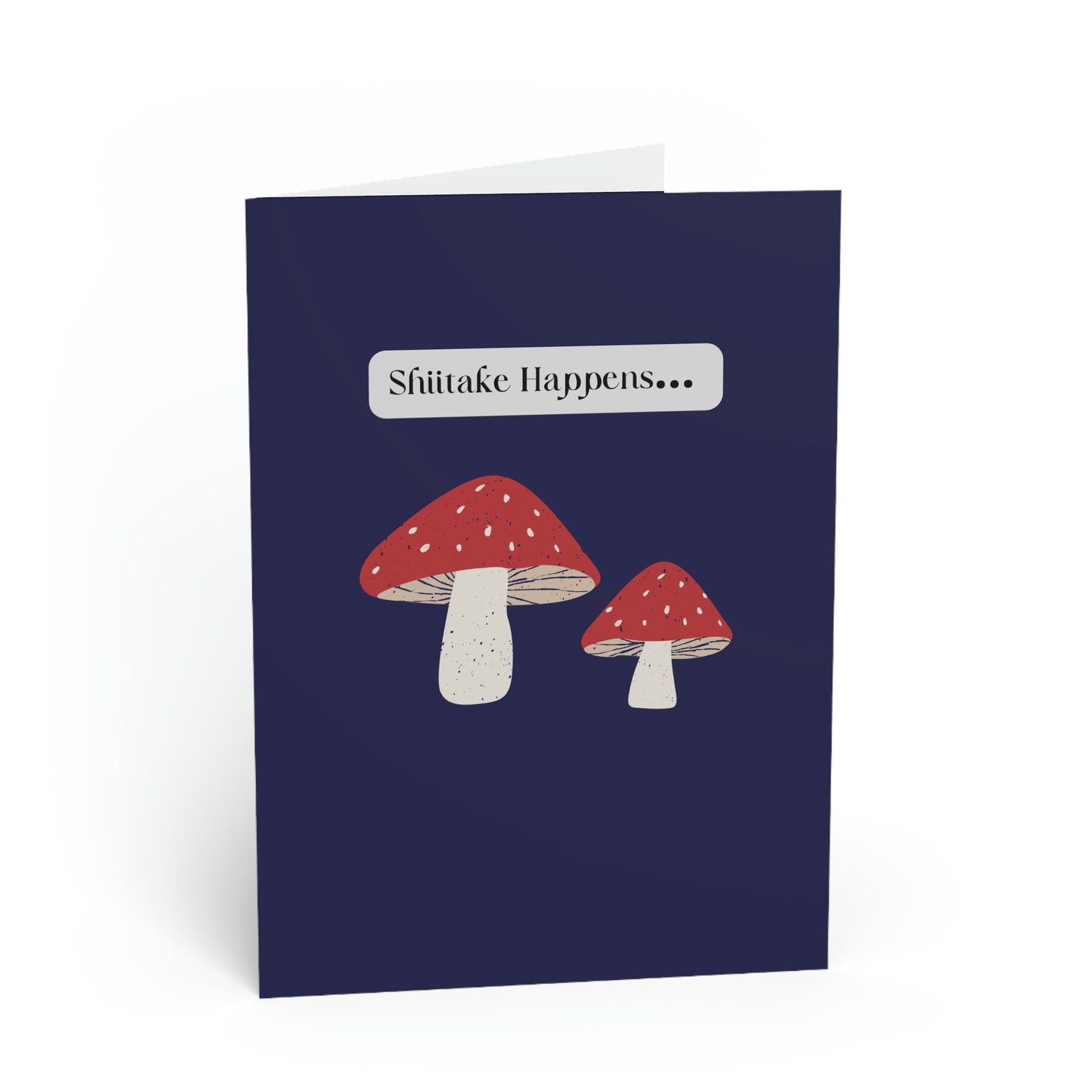 Shiitake Happens Card - AUS Version