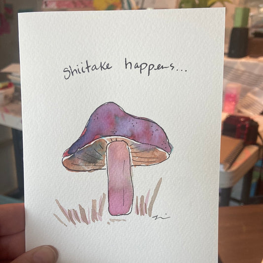 Card - Shiitake Happens